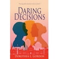 thumbnail image 1 of Daring Decisions, (Paperback), 1 of 1