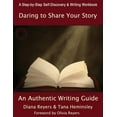 thumbnail image 1 of Daring To Share Your Story: An Authentic Writing Guide, (Paperback), 1 of 1