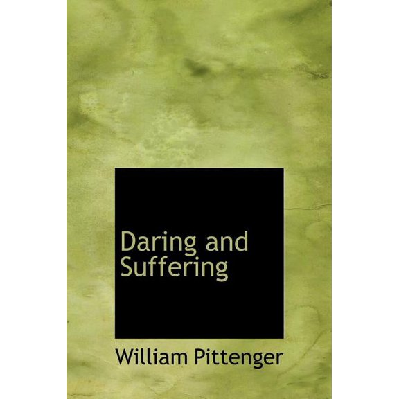 Daring and Suffering (Large Print) (Hardcover)