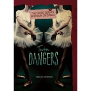 Dario Quincy Academy of Dance: Twin Dangers (Paperback)