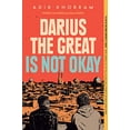 thumbnail image 1 of Pre-Owned Darius the Great Is Not Okay (Paperback) 0525552979 9780525552970, 1 of 1