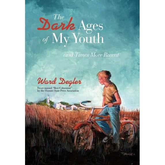 The Dark Ages of My Youth (Hardcover)