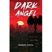 Dark Angel, Hardcover