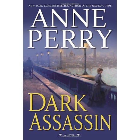 Pre-Owned Dark Assassin: A Novel (William Monk Novels) (Hardcover) 0345469291 9780345469298