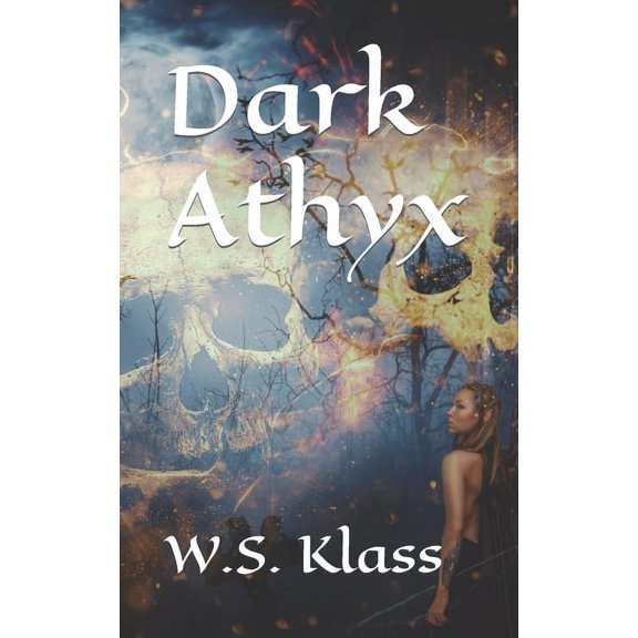 Dark Athyx Dark Athyx, Book 8, (Paperback)