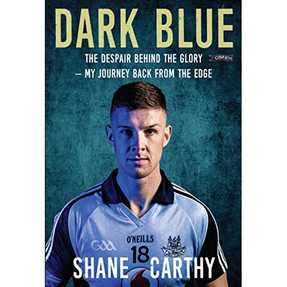 Pre-Owned Dark Blue: The Despair Behind the Glory - My Journey Back from the Edge (Paperback) 1788491505 9781788491501