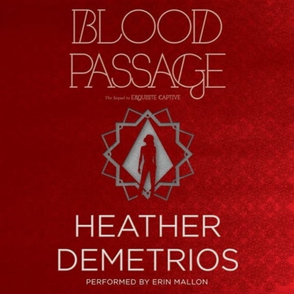 Pre-Owned Blood Passage (Audiobook) by Heather Demetrios, Erin Mallon