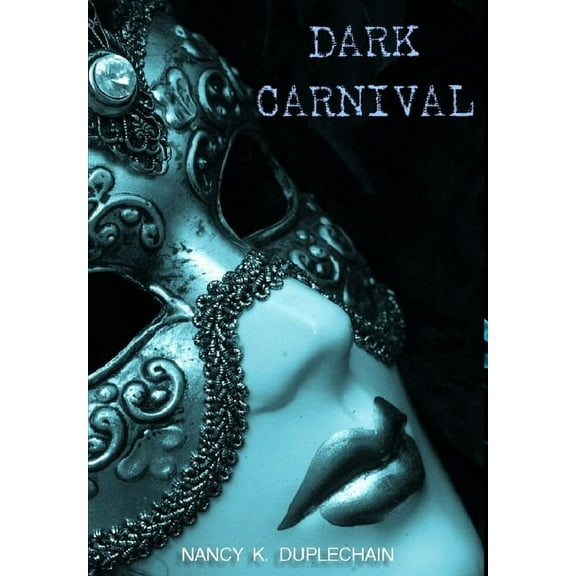 Dark Carnival, (Hardcover)