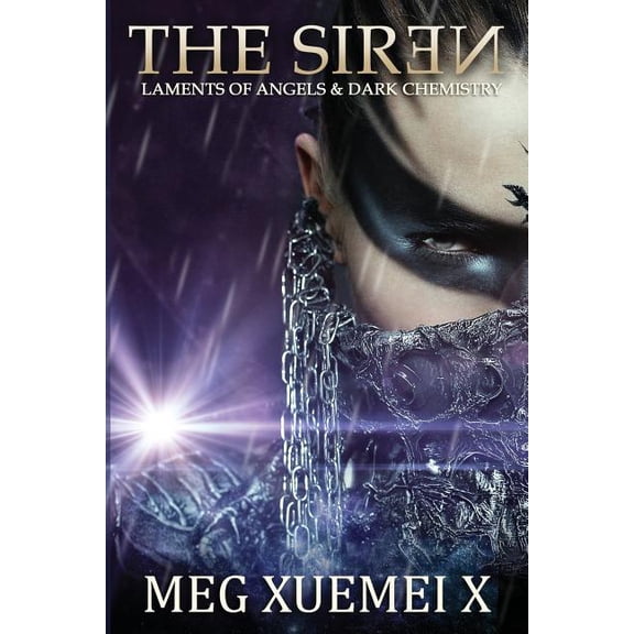 Dark Chemistry The Siren, Book 1, (Paperback)