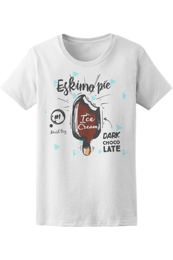 Dark Chocolate Eskimo Pie #1 T-Shirt Women -Image by Shutterstock, Female Medium