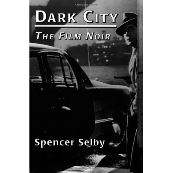 Pre-Owned Dark City: the Film Noir Paperback