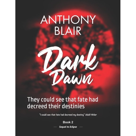 Dark Dawn: They could see that fate had decreed their destinies, (Paperback)