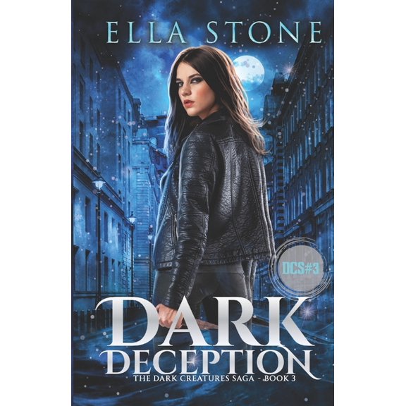 The Dark Creatures Saga Dark Deception, Book 3, (Paperback)
