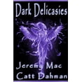thumbnail image 1 of Dark Delicacies (Paperback), 1 of 1