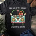 thumbnail image 1 of Dark Desert Highway Cool Wind Hippie Soul Music Lover Unisex T-Shirt Retro, up to size 5XL, 1 of 2