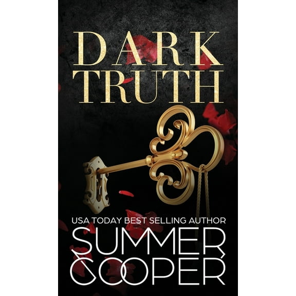 Dark Desires (Hardback) Dark Truth: A Billionaire Dark Contemporary Romance (Hardback), Book 5, (Hardcover)