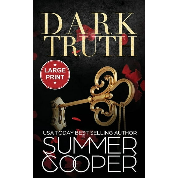 Dark Desires (Large Print Hardback) Dark Truth: A Billionaire Dark Contemporary Romance (Large Print Hardback), Book 5, (Hardcover)