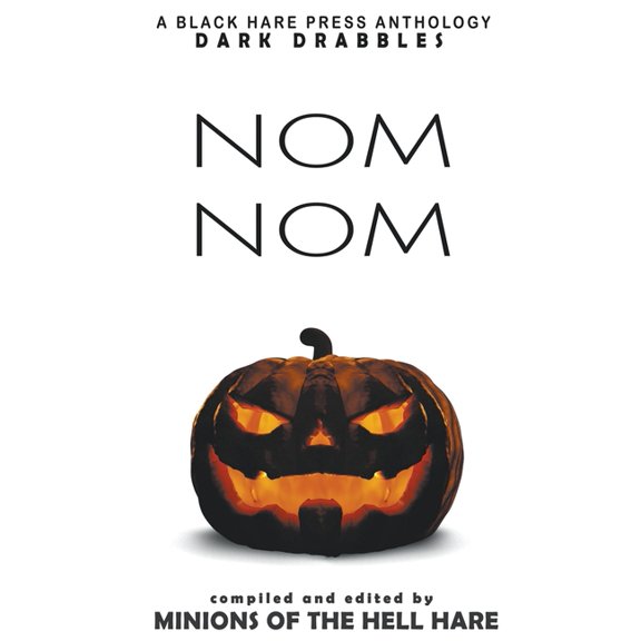Dark Drabbles Nom Nom, Book 12, (Paperback)