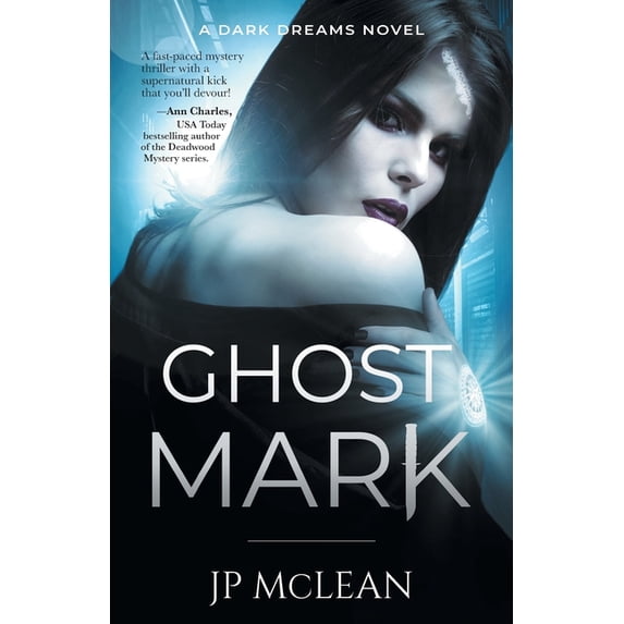 Dark Dreams Ghost Mark, Book 2, (Paperback)