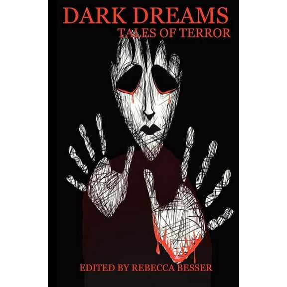 Dark Dreams: Tales of Terror, (Paperback)