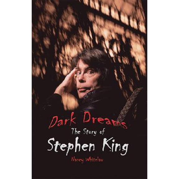 Pre-Owned Dark Dreams : The Story of Stephen King