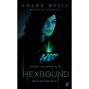 Dark Elite Hexbound Hexbound A Novel of the Dark Elite, Book 2, Paperback