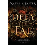 Dark Fables Vicious Faeries Defy the Fae, Book 4, Paperback