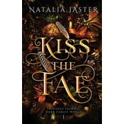Dark Fables Vicious Faeries Kiss the Fae, Book 1, Paperback