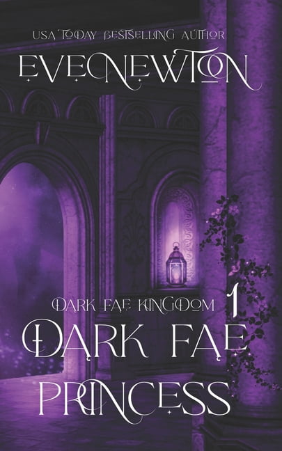 Dark Fae Kingdom: Dark Fae Princess: A Whychoose Fantasy Romance ...