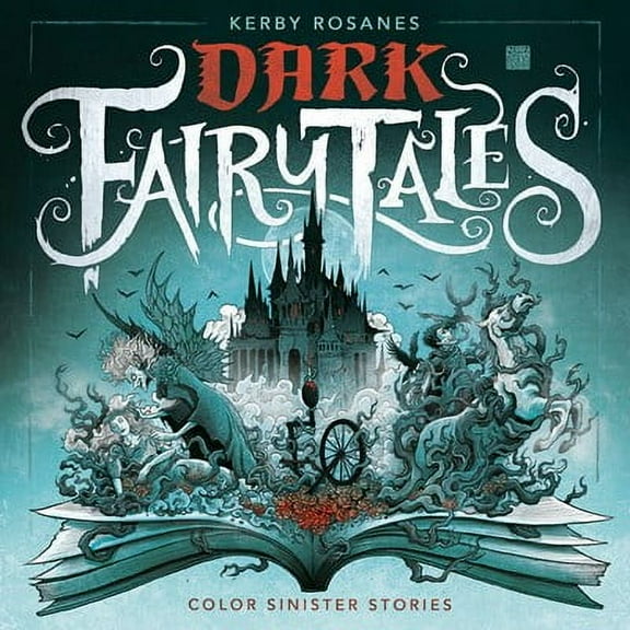 Dark Fairy Tales: Color Sinister Stories, 96 pages (Paperback)
