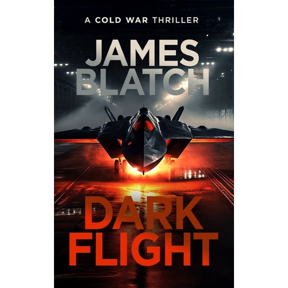 Dark Flight: A Cold War thriller, (Paperback)