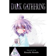 Dark Gathering Dark Gathering, Vol. 18, Book 18, Paperback