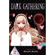 Dark Gathering Dark Gathering, Vol. 2, Book 2, Paperback