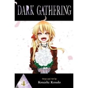 Dark Gathering Dark Gathering, Vol. 4, Book 4, Paperback