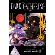 Dark Gathering Dark Gathering, Vol. 5, Book 5, Paperback