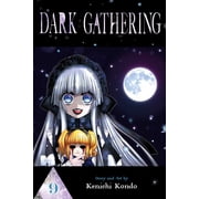 Dark Gathering Dark Gathering, Vol. 9 Series #9 Paperback