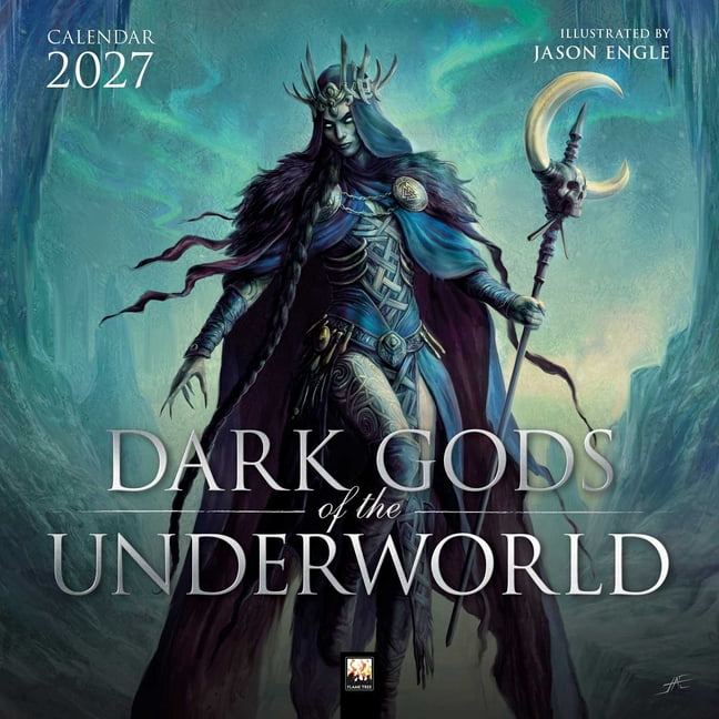 Dark Gods of the Underworld: Illustrated by Jason Engle Wall Calendar 2027 (Art Calendar), (Paperback)