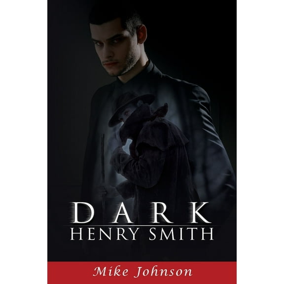 Dark Henry Smith, (Paperback)