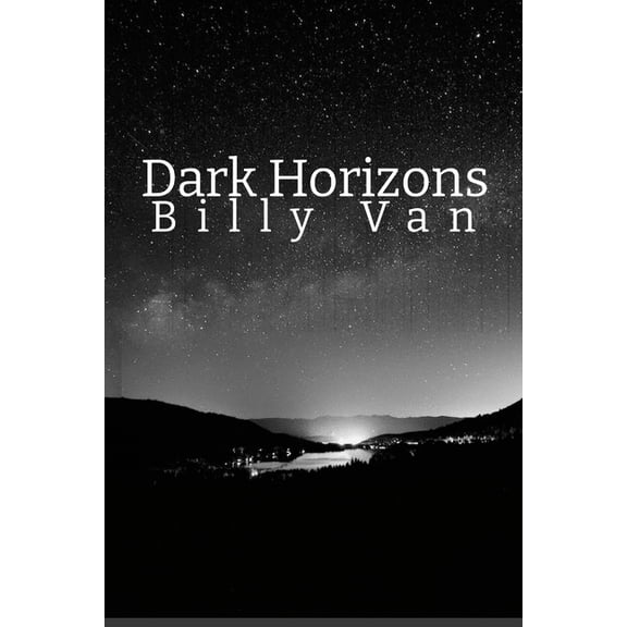 Dark Horizons: Tales of Supernatural, Suspense, and Mystery (Paperback)