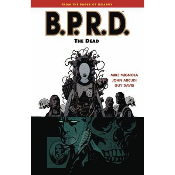 Pre-Owned B.P.R.D., Vol. 4: The Dead (Paperback) 1593073801 9781593073800