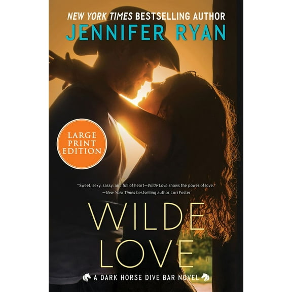 Dark Horse Dive Bar Wilde Love: A Dark Horse Dive Bar Novel, Book 1, (Paperback)