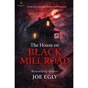 Dark House Press The House on Black Mill Road, Paperback