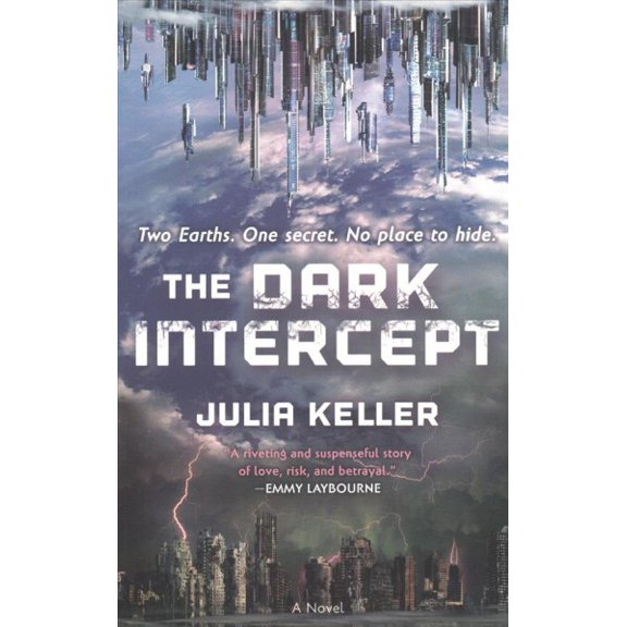 Dark Intercept (Paperback) by Julia Keller