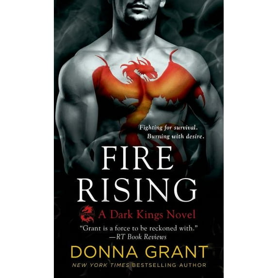 Dark Kings: Fire Rising: A Dark Kings Novel (Paperback)