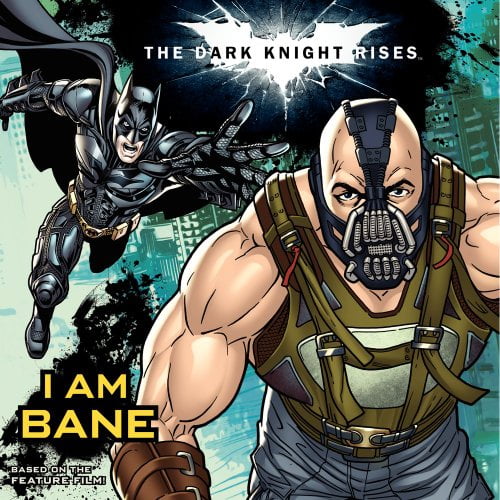 Pre-Owned The Dark Knight Rises: I Am Bane (Paperback) 0062132229 9780062132222
