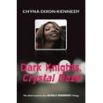 thumbnail image 1 of Dark Knights, Crystal Daze: The third novel in the Deadly Diamonds Trilogy, 1 of 1