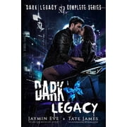 Dark Legacy The Complete Series, Paperback