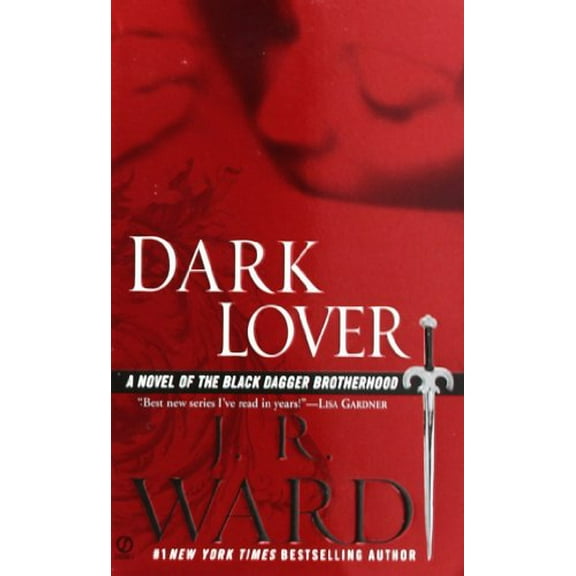 Pre-Owned Dark Lover (Black Dagger Brotherhood, Book 1) (Unknown) 0451216954 9780451216953