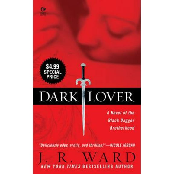 Pre-Owned Dark Lover (Black Dagger Brotherhood, Book 1) (The Black Dagger Brotherhood) (Paperback) 0451223330 9780451223333