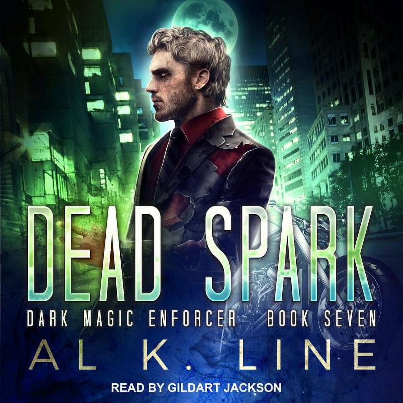 Dark Magic Enforcer: Dead Spark (Audiobook)